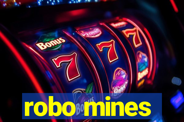 robo mines