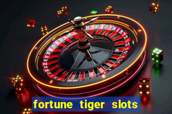 fortune tiger slots vip 3