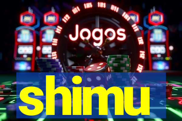 shimu