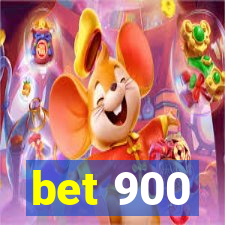 bet 900