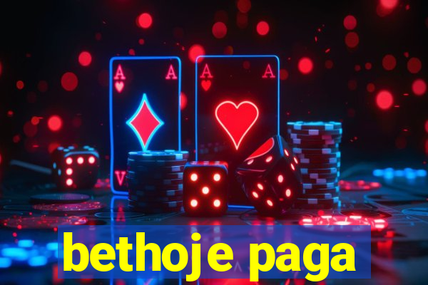 bethoje paga