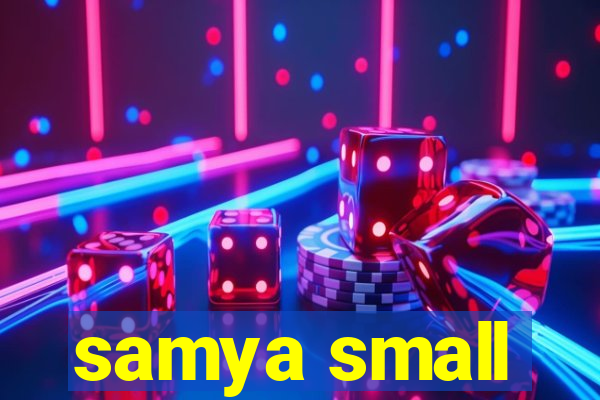 samya small