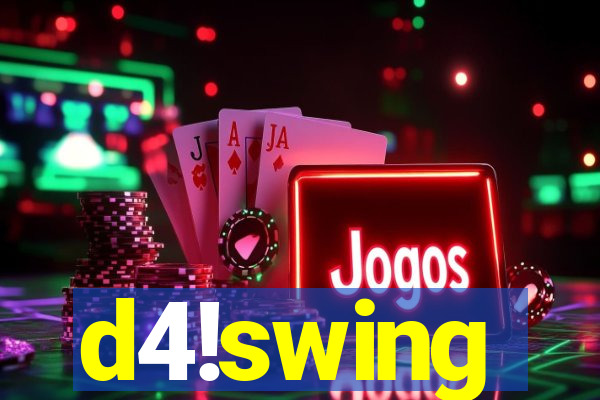 d4!swing