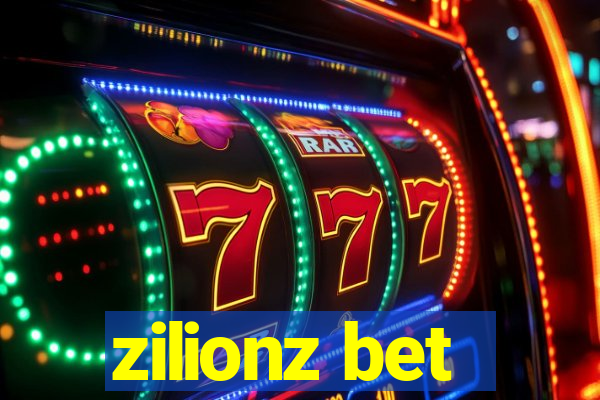 zilionz bet