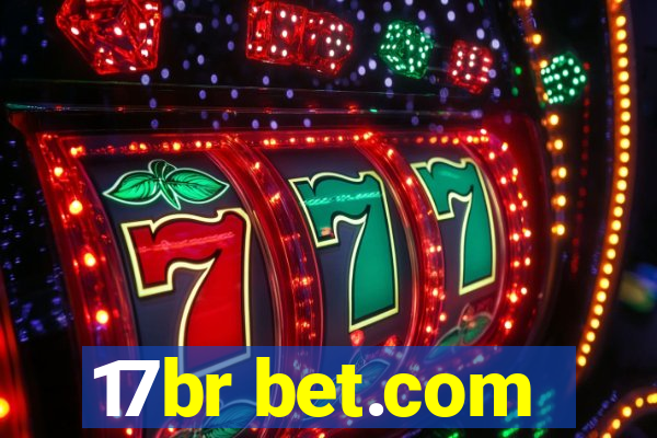 17br bet.com