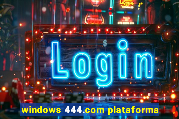 windows 444.com plataforma