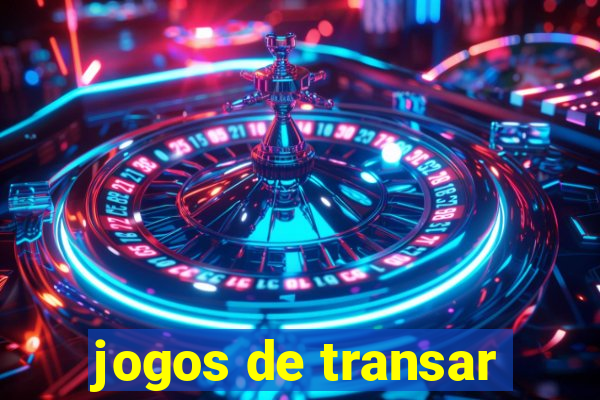 jogos de transar