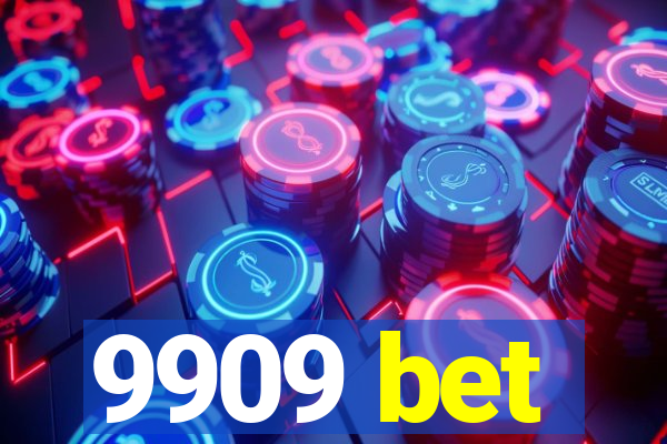 9909 bet