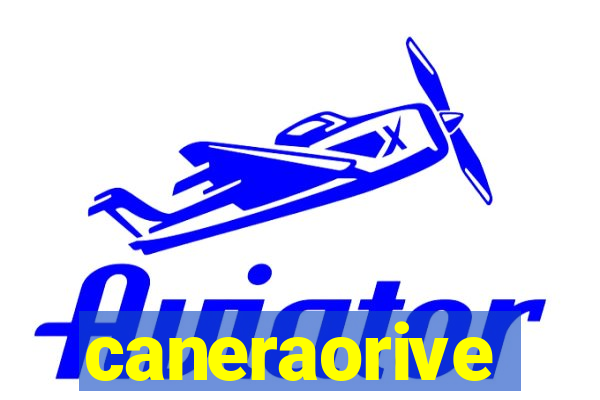 caneraorive