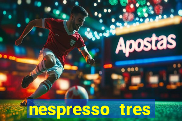 nespresso tres luzes piscando