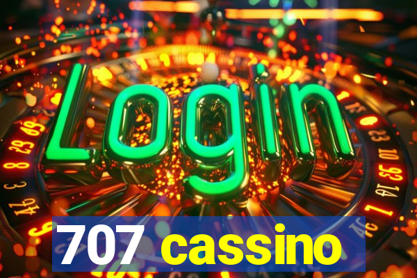 707 cassino