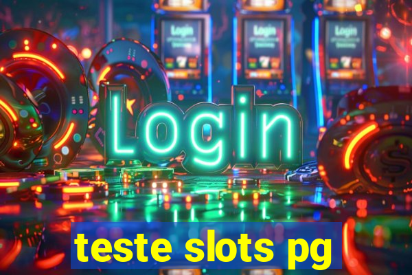 teste slots pg