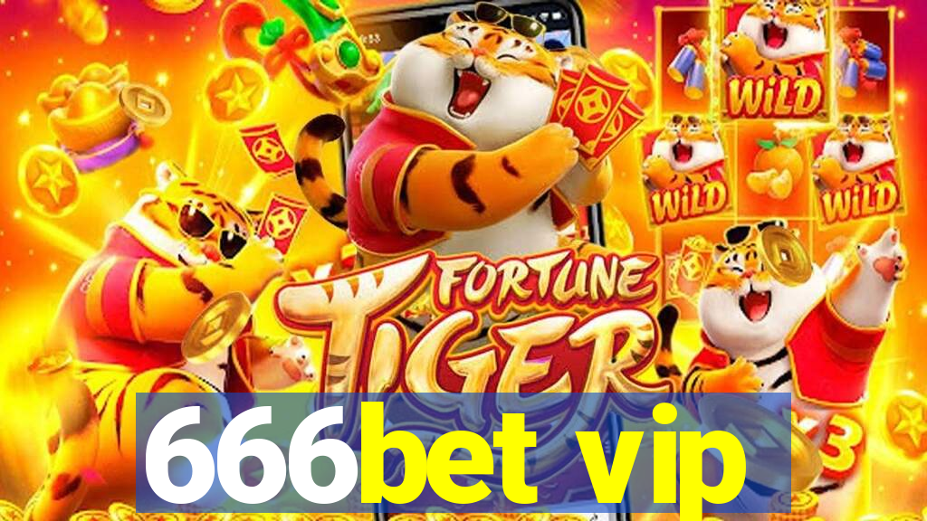 666bet vip