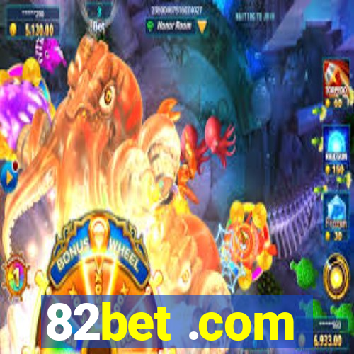 82bet .com