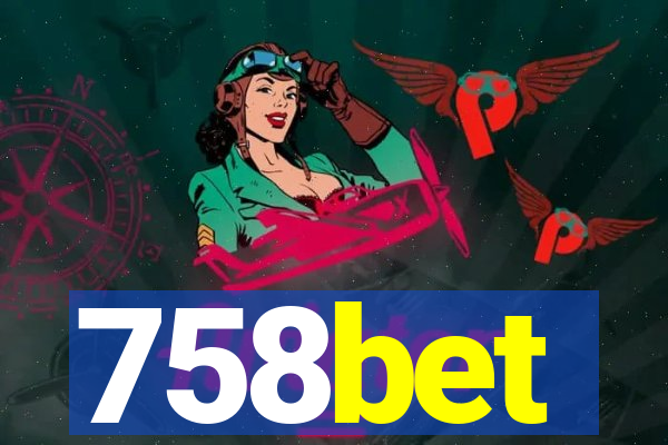 758bet