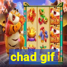 chad gif