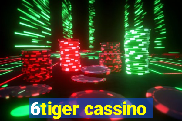 6tiger cassino