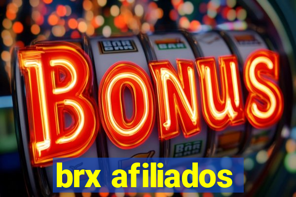 brx afiliados