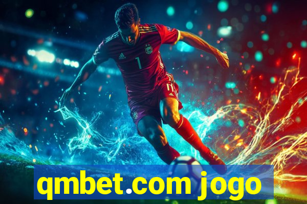 qmbet.com jogo