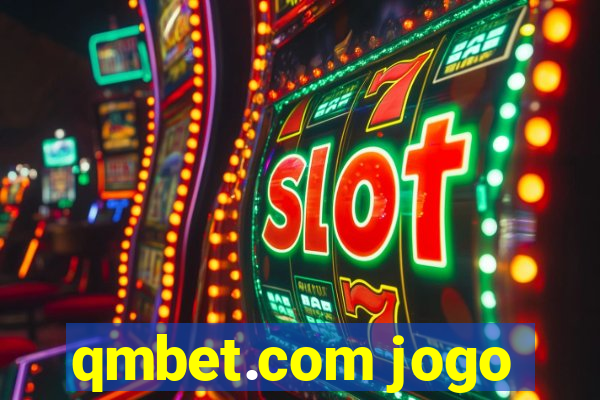 qmbet.com jogo