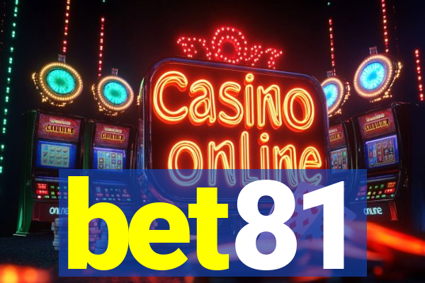 bet81