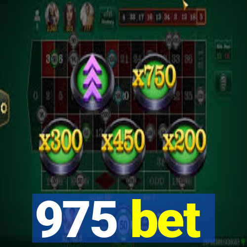 975 bet