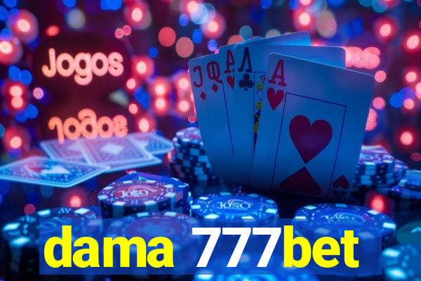 dama 777bet