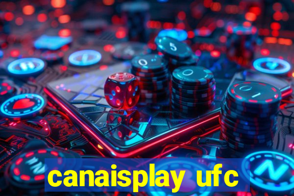 canaisplay ufc