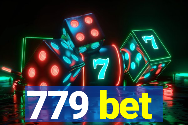 779 bet