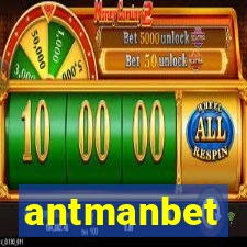 antmanbet