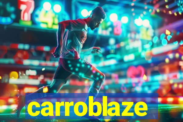 carroblaze