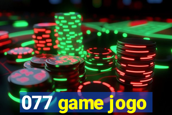 077 game jogo