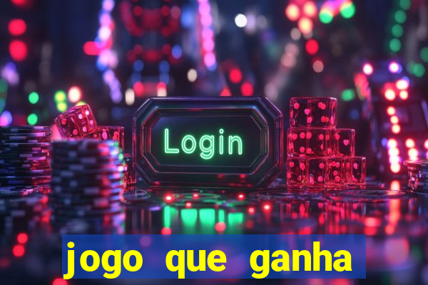 jogo que ganha dinheiro sem investir