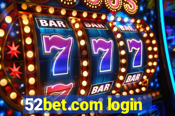 52bet.com login