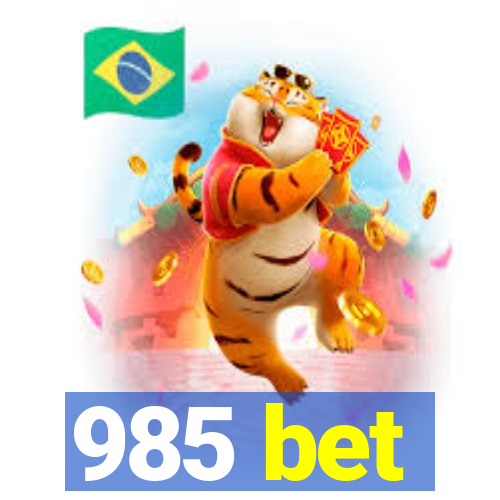 985 bet