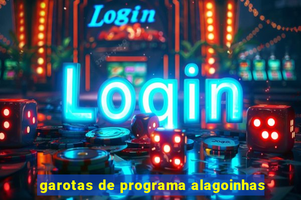 garotas de programa alagoinhas