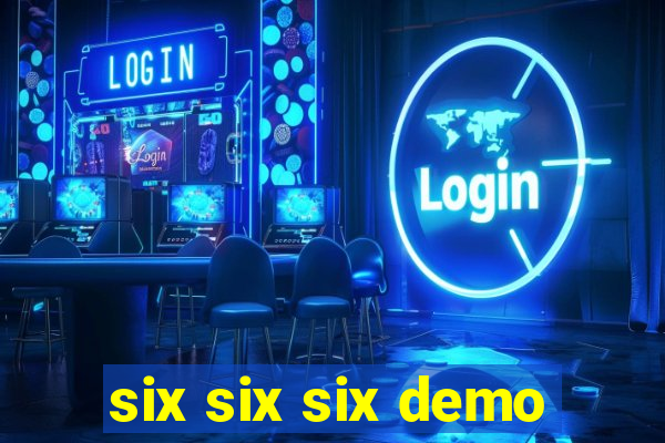 six six six demo