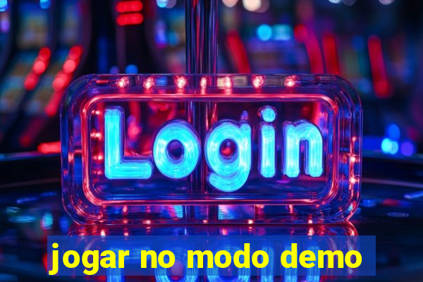 jogar no modo demo