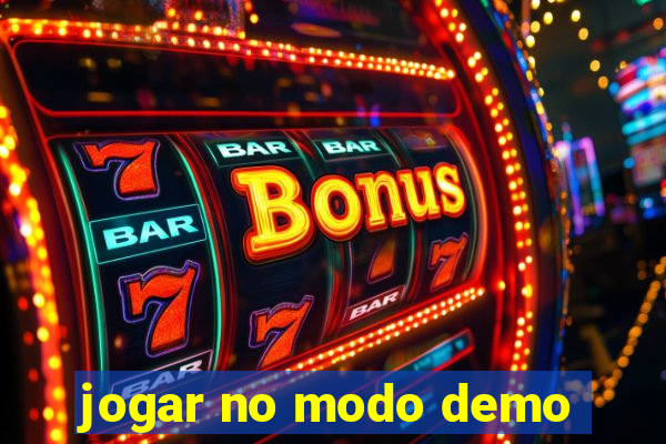 jogar no modo demo