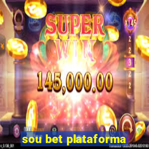 sou bet plataforma