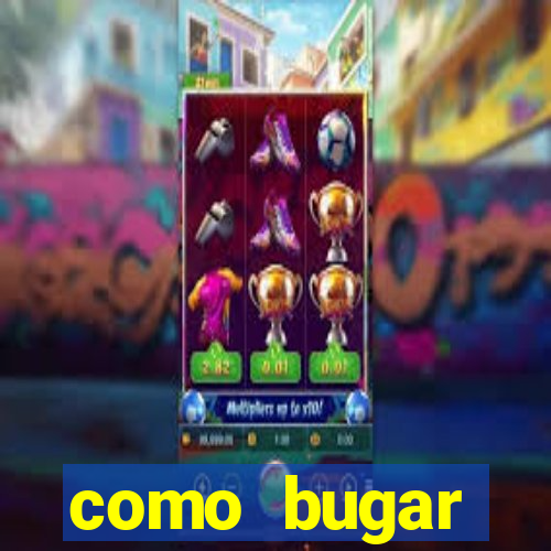 como bugar plataforma de jogos