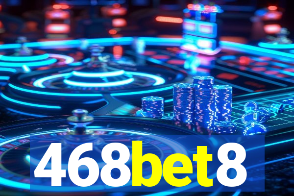 468bet8