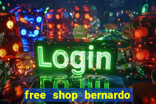 free shop bernardo de irigoyen