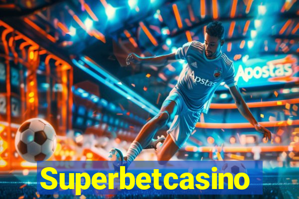 Superbetcasino