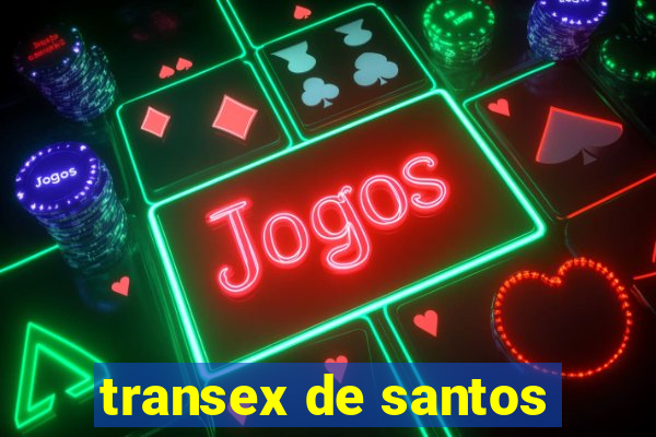 transex de santos