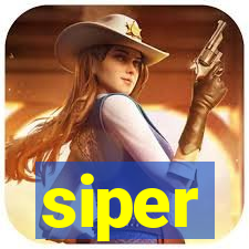 siper