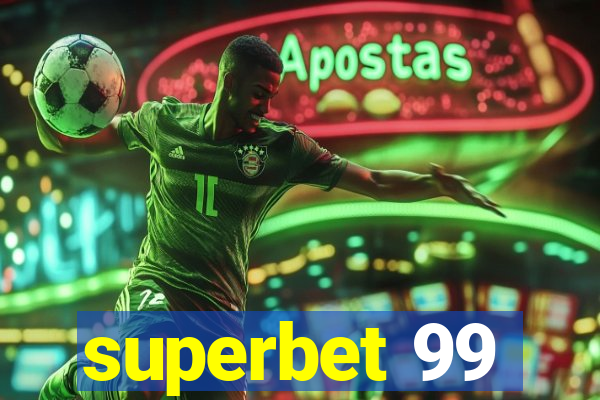 superbet 99