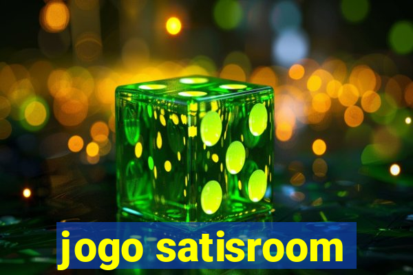 jogo satisroom