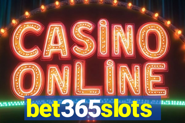 bet365slots