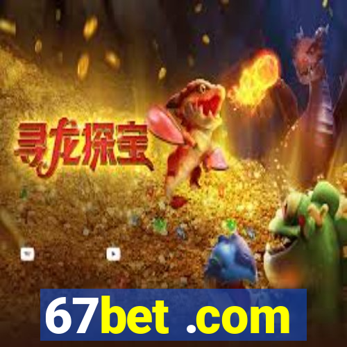 67bet .com